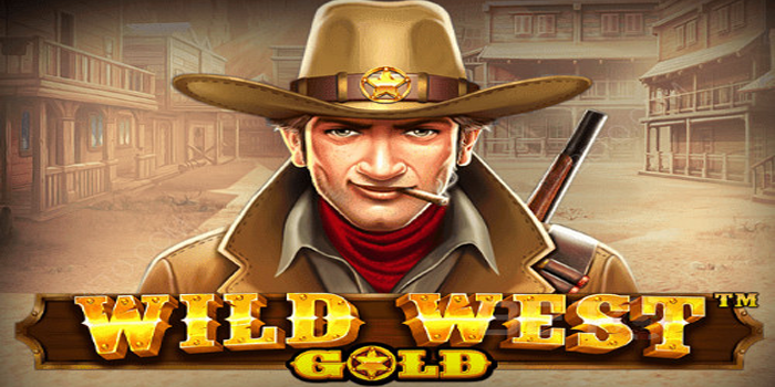 Strategi Jitu Untuk Menang Besar Di Slot Wild West Gold