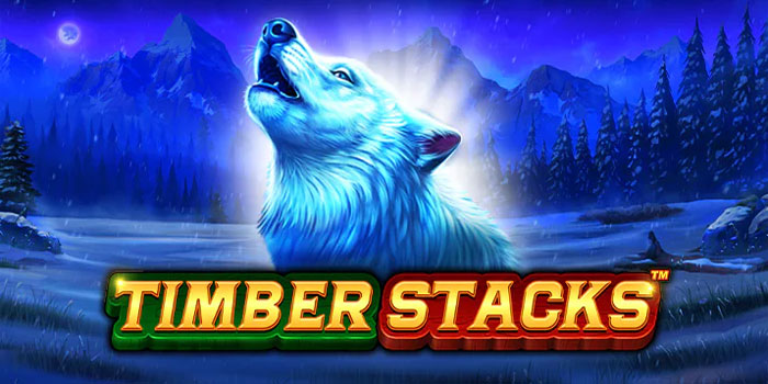 Stratgei Mendapatkan Jackpot di Slot Timber Stacks 