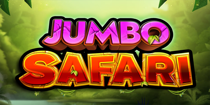 Slot Jumbo Safari Online Gacor  Dengan Fitur Lengkap 2025