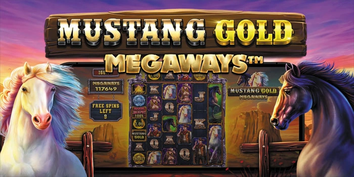 Strategi Terbaik Menang Besar Di Mustang Gold Megaways 