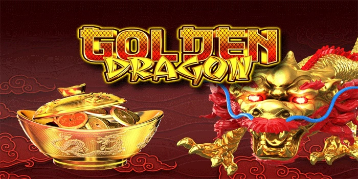 Strategi Jitu Slot Golden Dragons Untuk Menang Besar Setiap Hari 