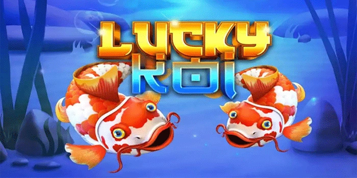 Strategi Terbaik Slot Lucky Koi Untuk Meraih Jackpot Besar 