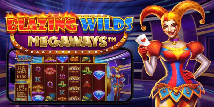 Tips Rahasia Menang Jackpot di Blazing Wilds Megaways 