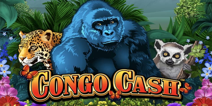 Cara Efektif Menang Besar di Slot Congo Cash Paling Gacor