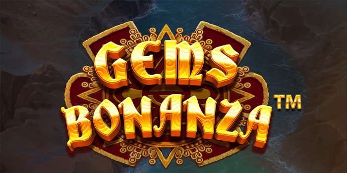 Strategi Jitu Bermain Slot Online Gems Bonanza Agar Selalu Gacor
