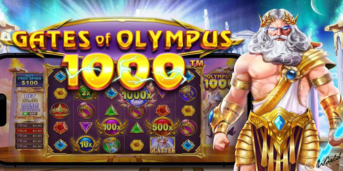 Strategi Ampuh Meraih Maxwin di Slot Gates of Olympus 1000