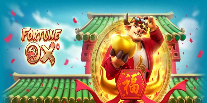 Fortune Ox Terbongkar Trik Rahasia Menang Besar