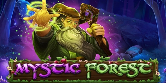 Cara Efektif Membaca Pola Spin Slot Mystic Forest