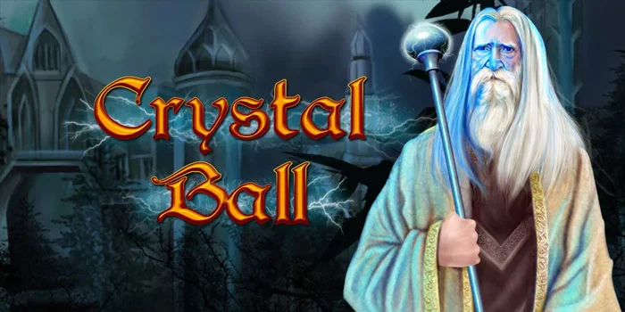 Tips Jitu Bermain Slot Crystal Ball Dengan Modal Receh
