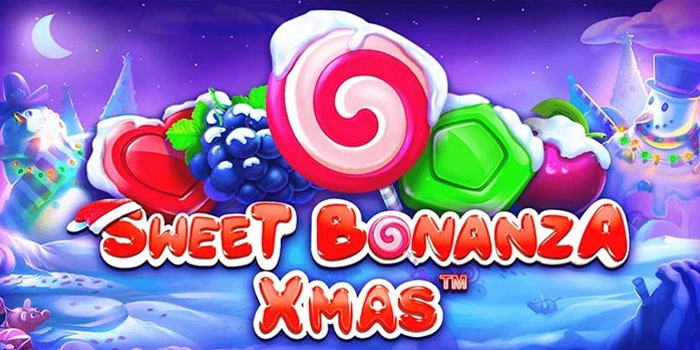 Cara Bermain Slot Sweet Bonanza Xmas Agar Mendapatkan Scatter