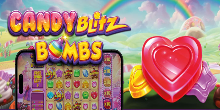 Cara Bermain di Slot Candy Blitz Bombs Dan Raih Jackpot Besar Cara Bermain di Slot Candy Blitz Bombs Dan Raih Jackpot Besar