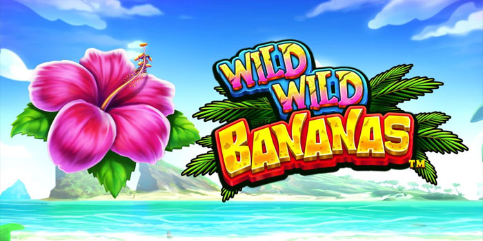 Menangkan Jackpot Besar Dengan Wild Wild Bananas