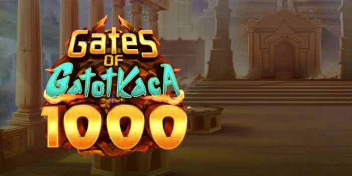 Maxwin Gates Of Gatot Kaca 1000