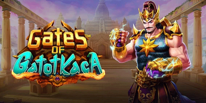 Cara Jitu Menembus Jackpot di Slot Gates of Gatot Kaca