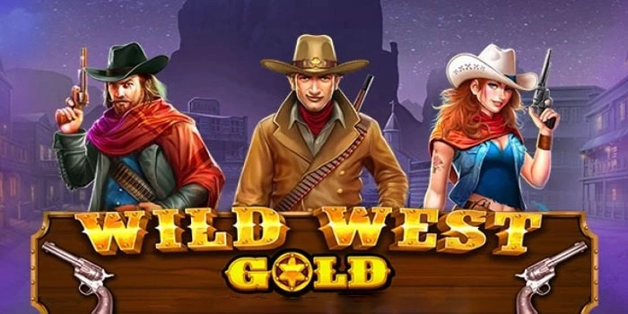 Panduan Praktis Agar Selalu Menang Stabil di Slot Wild West Gold 