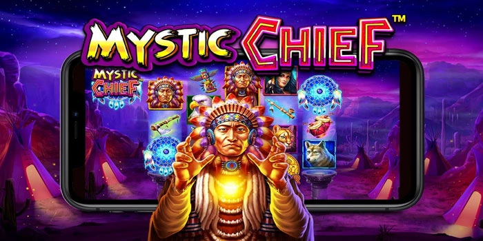 Strategi Untuk Raih Jackpot Slot Mystic Chief di Tiap Putarannya Strategi Untuk Raih Jackpot Slot Mystic Chief di Tiap Putarannya
