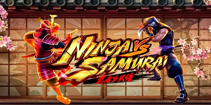 Cara Cerdas Bikin Duit Mengalir di Slot Ninja Vs Samurai Cara Cerdas Bikin Duit Mengalir di Slot Ninja Vs Samurai